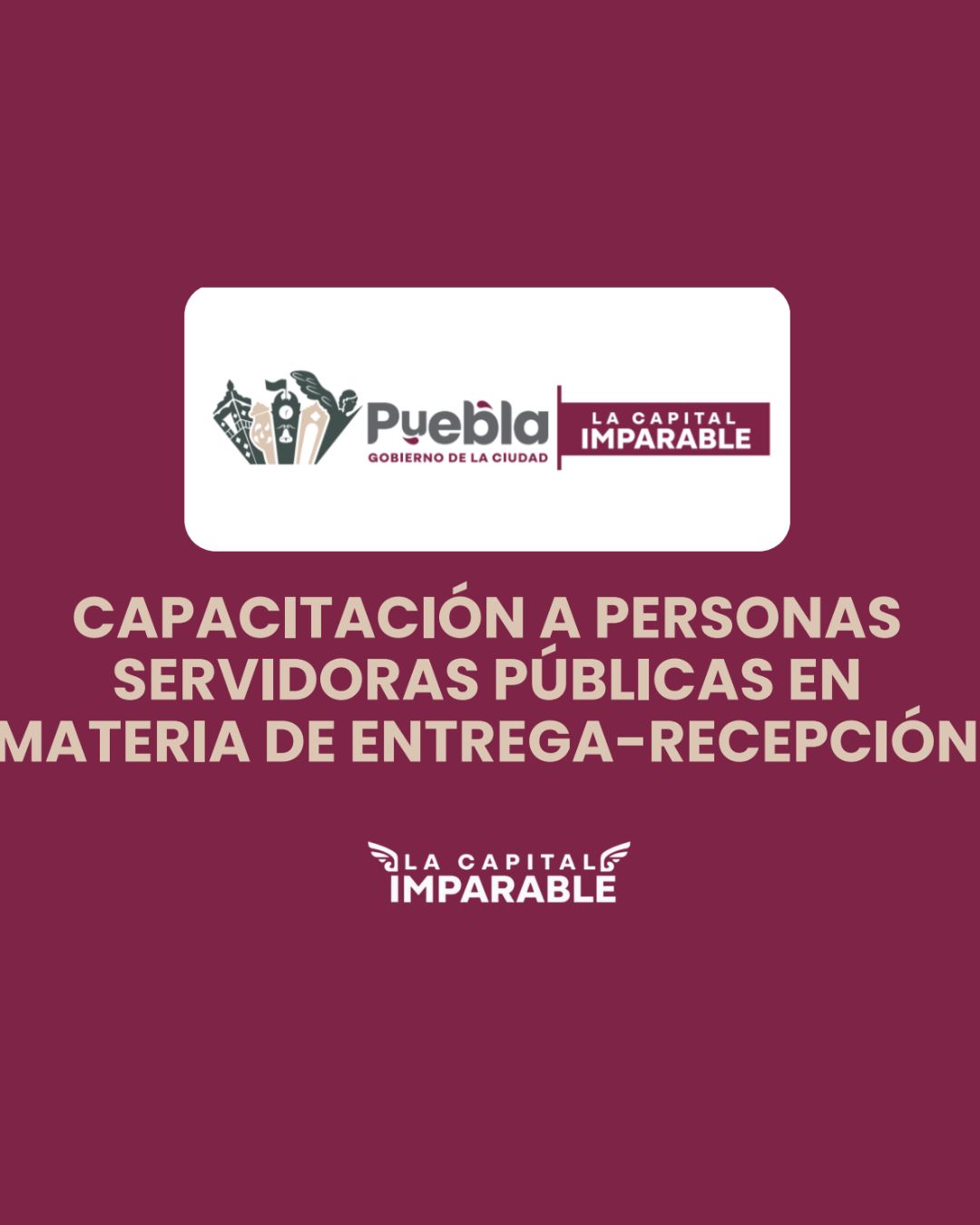 Capacitación a Personas Servidoras Públicas en Materia de Entrega Recepción